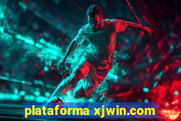 plataforma xjwin.com